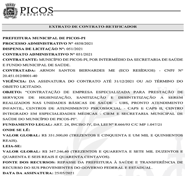A Prefeitura de Picos publicou uma retificação ao contrato original.