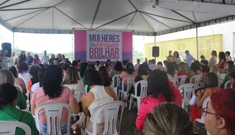 Campanha "Mulheres que fazem Teresina brilhar" é lançada